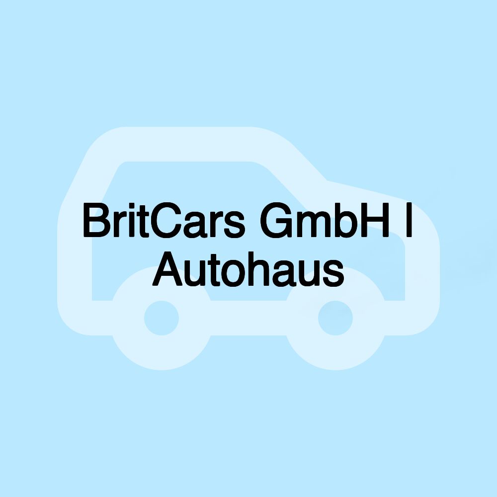 BritCars GmbH | Autohaus