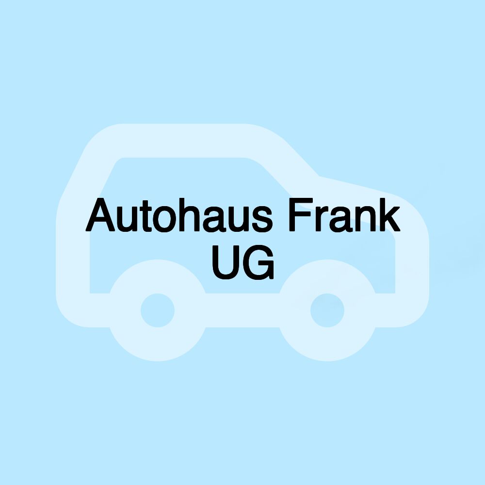 Autohaus Frank UG