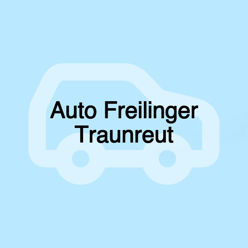 Auto Freilinger Traunreut