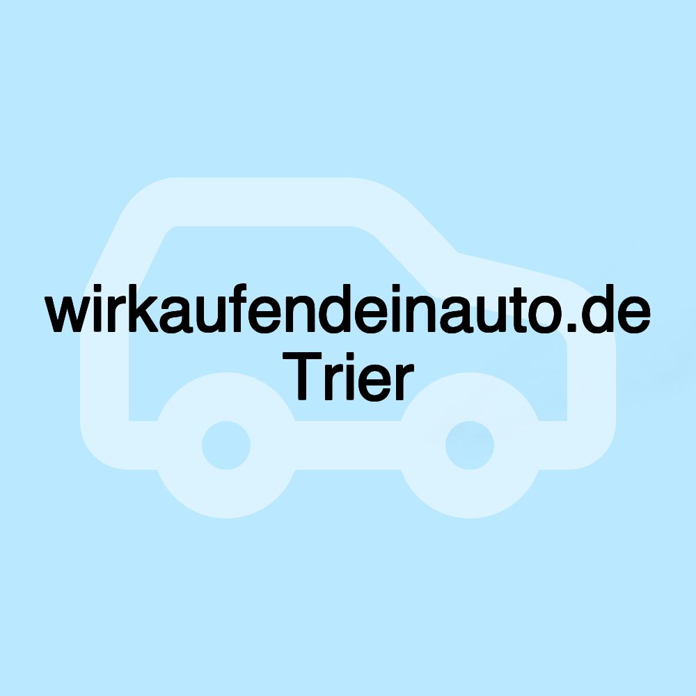 wirkaufendeinauto.de Trier