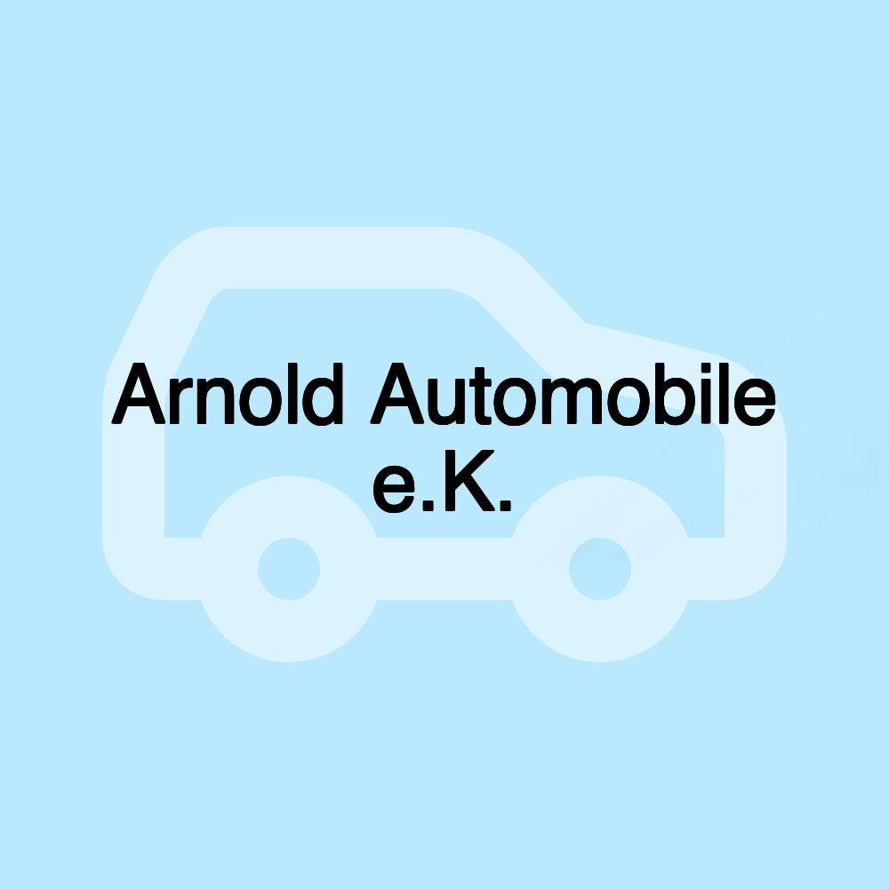 Arnold Automobile e.K.