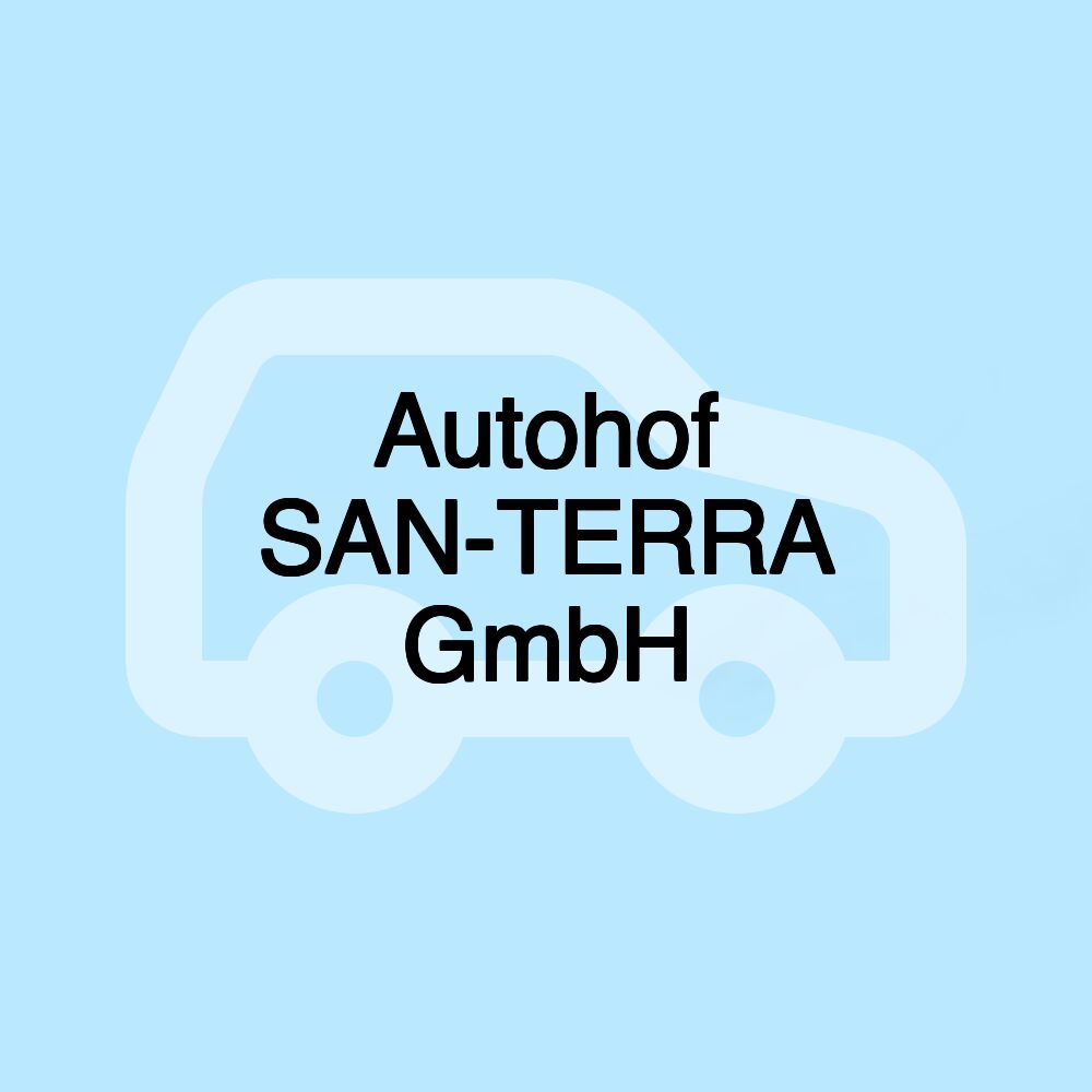 Autohof SAN-TERRA GmbH