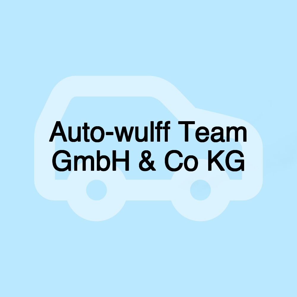 Auto-wulff Team GmbH & Co KG