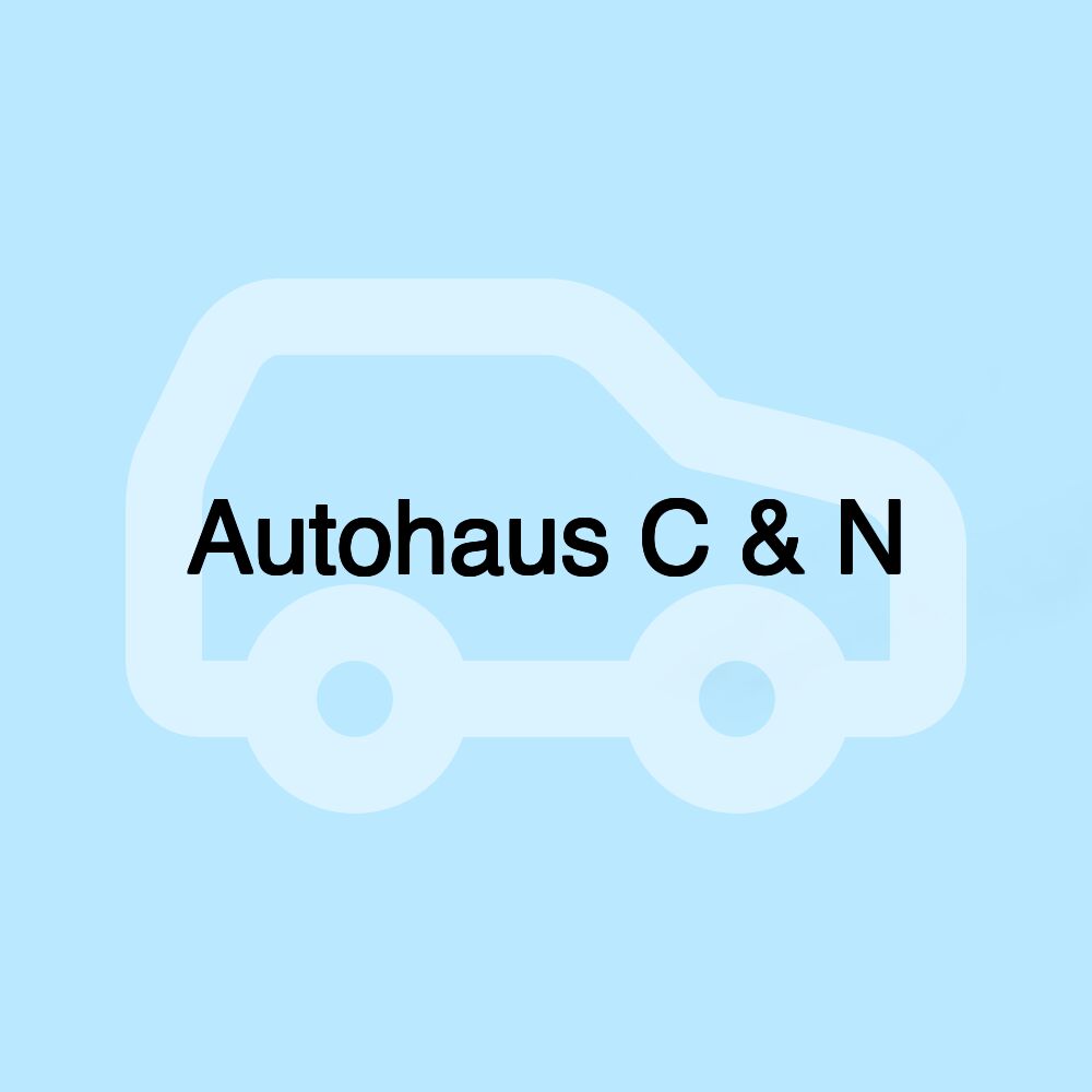 Autohaus C & N