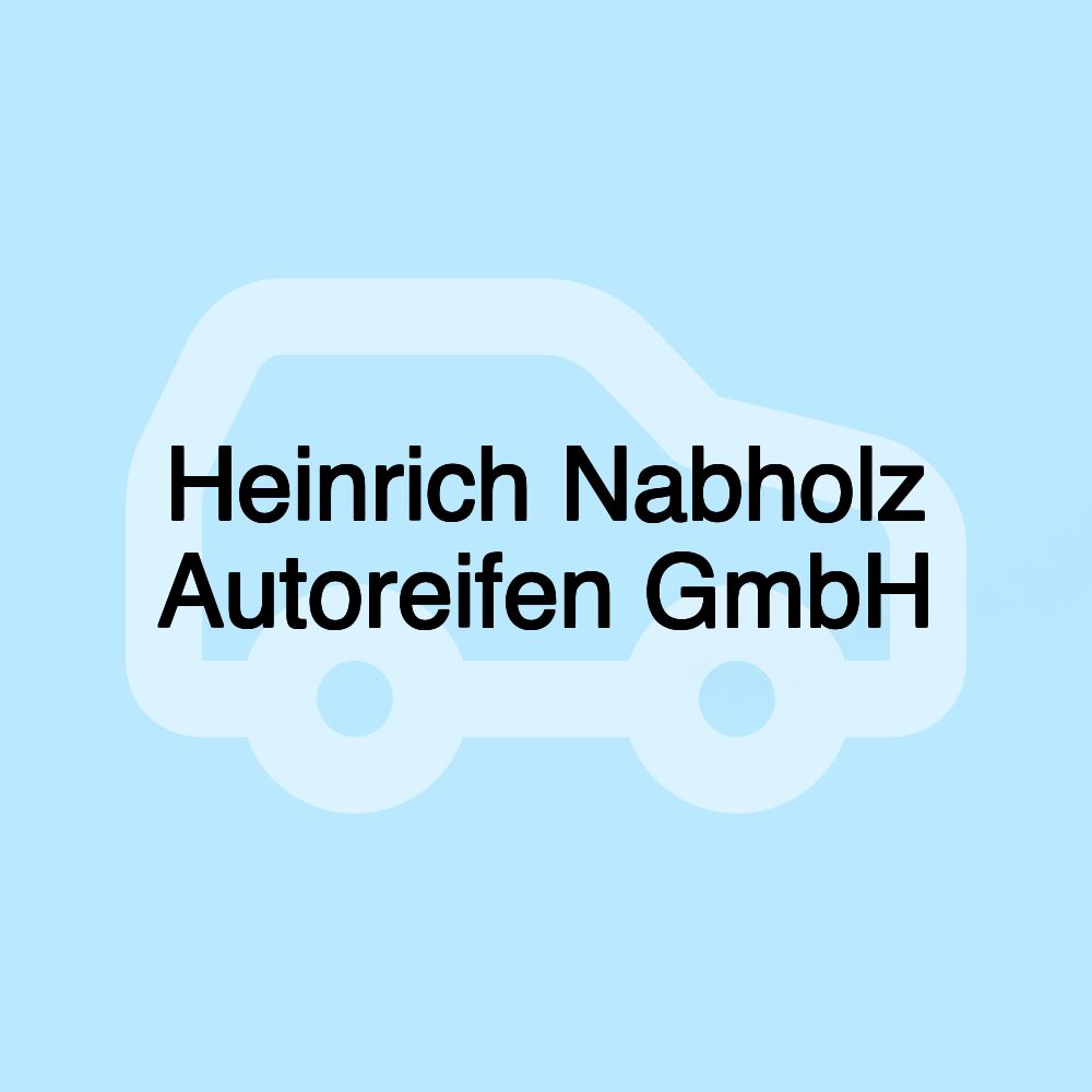 Heinrich Nabholz Autoreifen GmbH