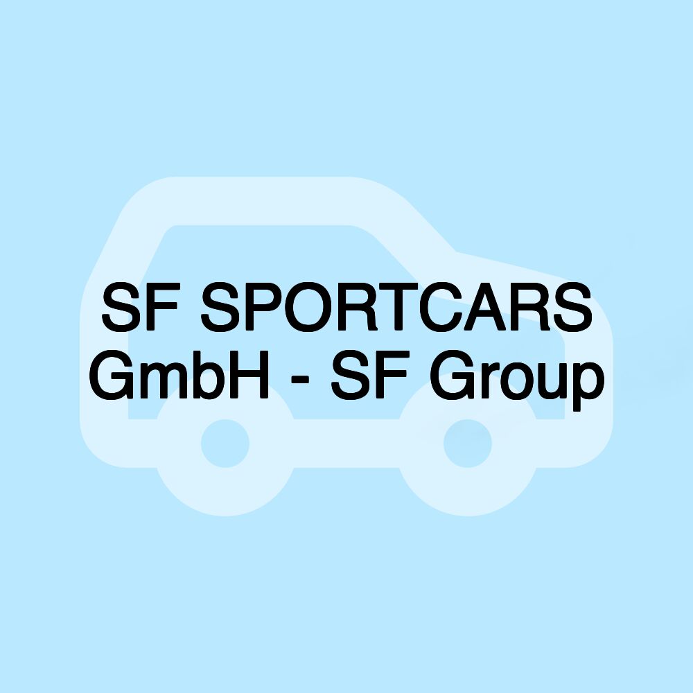 SF SPORTCARS GmbH - SF Group