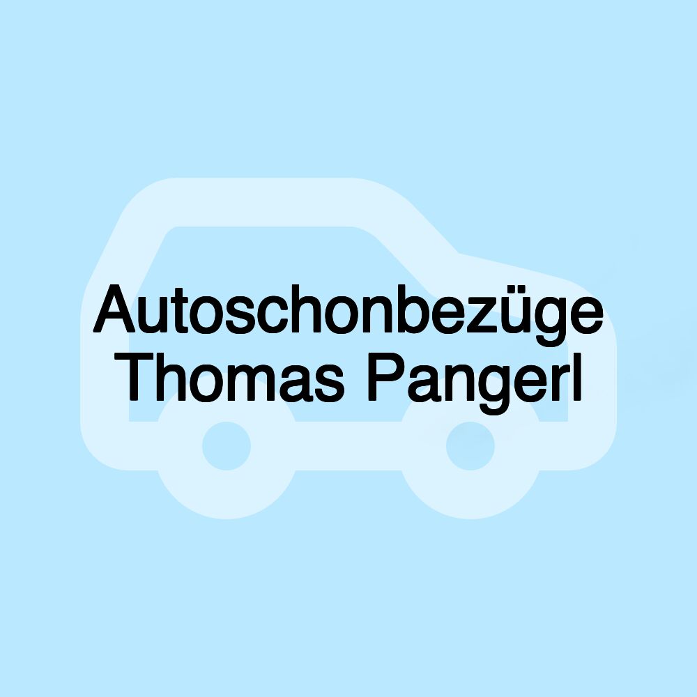 Autoschonbezüge Thomas Pangerl