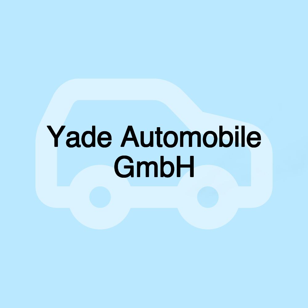 Yade Automobile GmbH