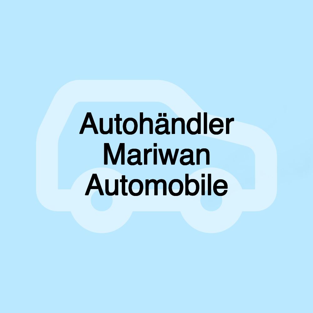 Autohändler Mariwan Automobile