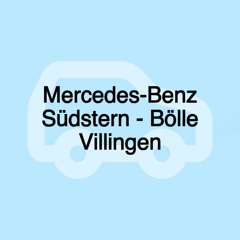 Mercedes-Benz Südstern - Bölle Villingen