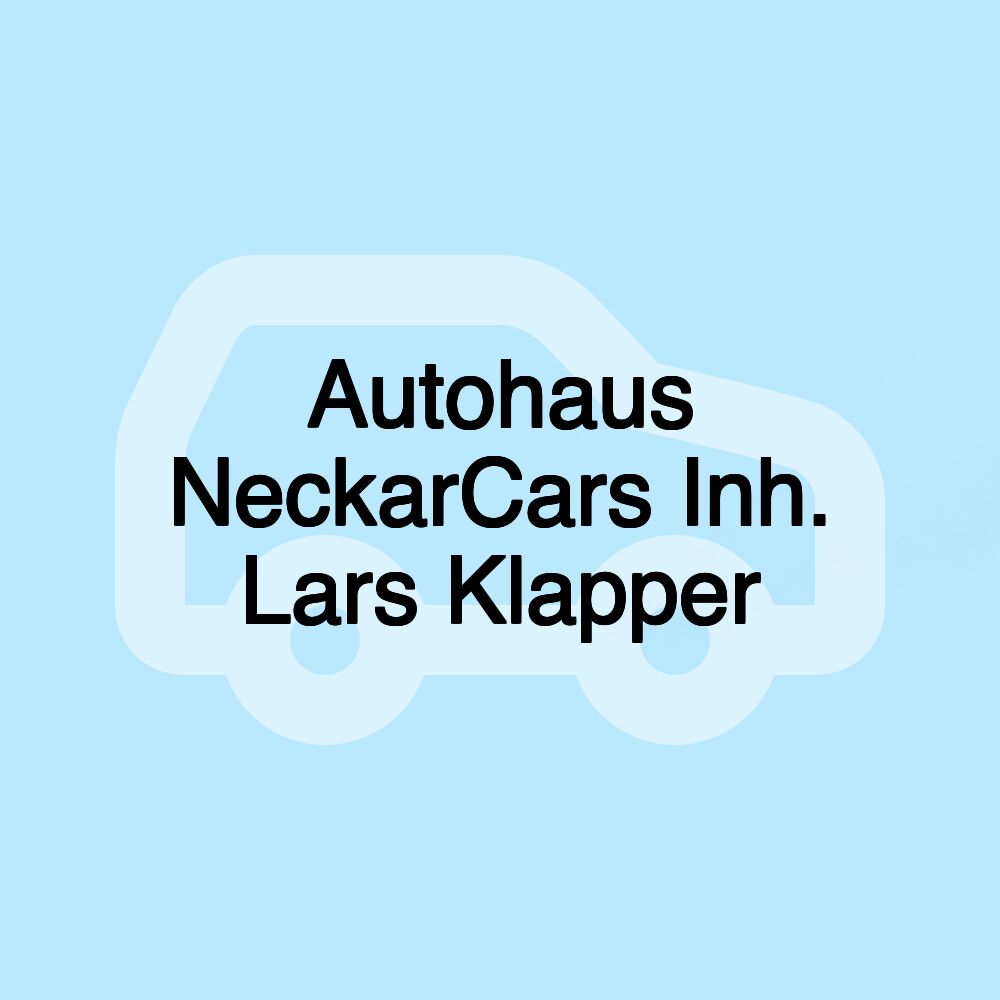 Autohaus NeckarCars Inh. Lars Klapper