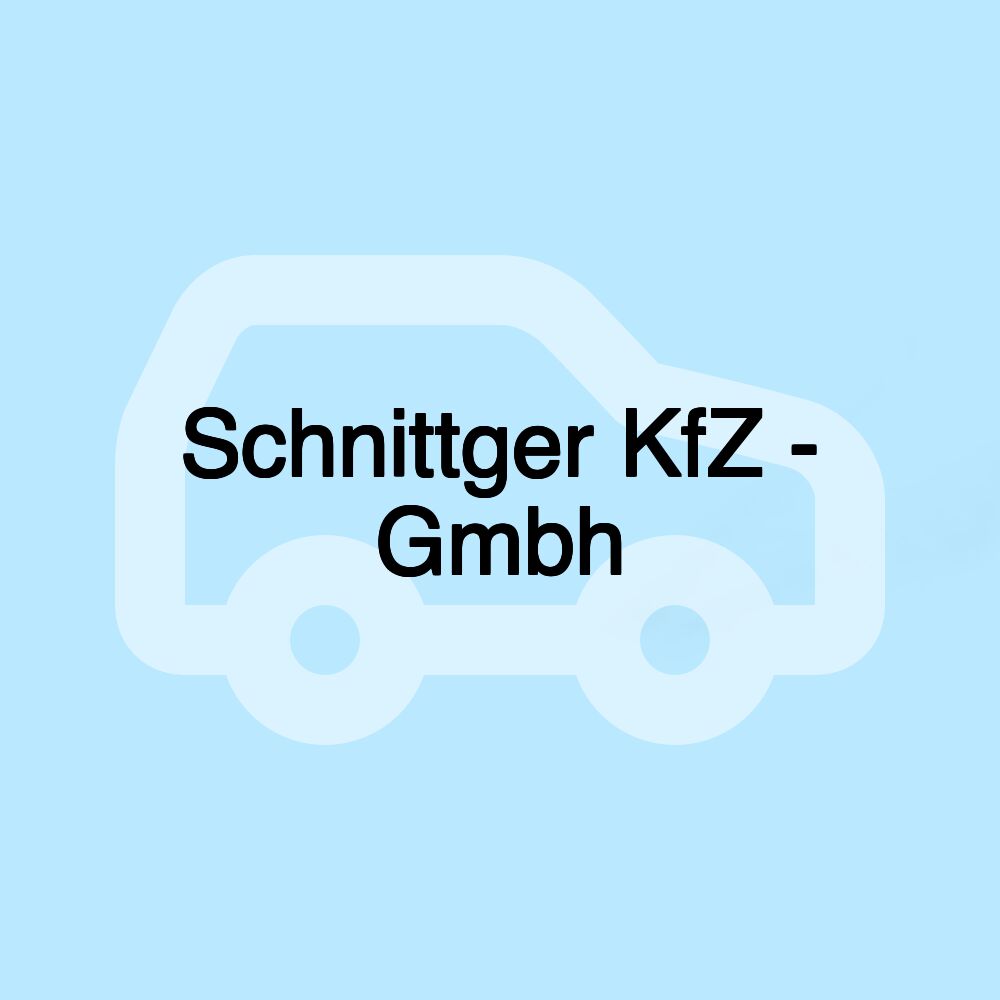 Schnittger KfZ - Gmbh