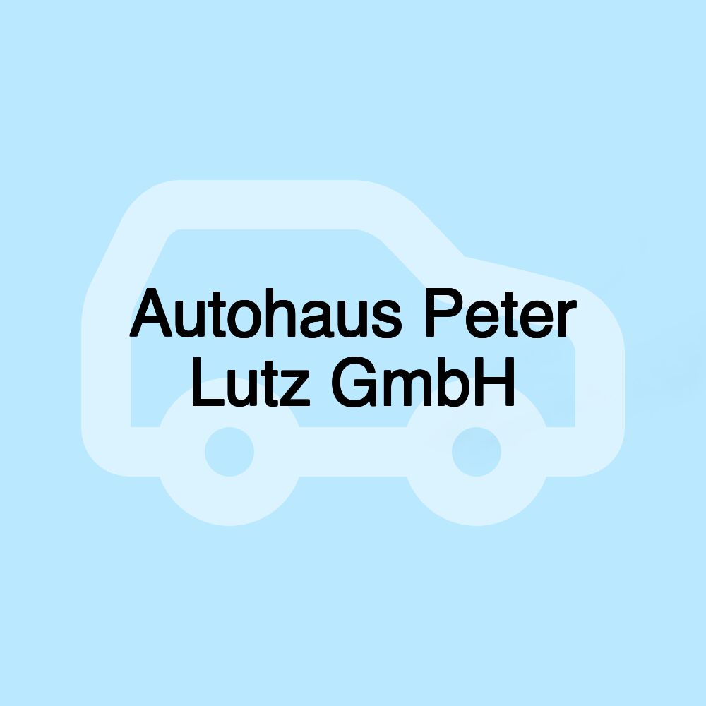 Autohaus Peter Lutz GmbH