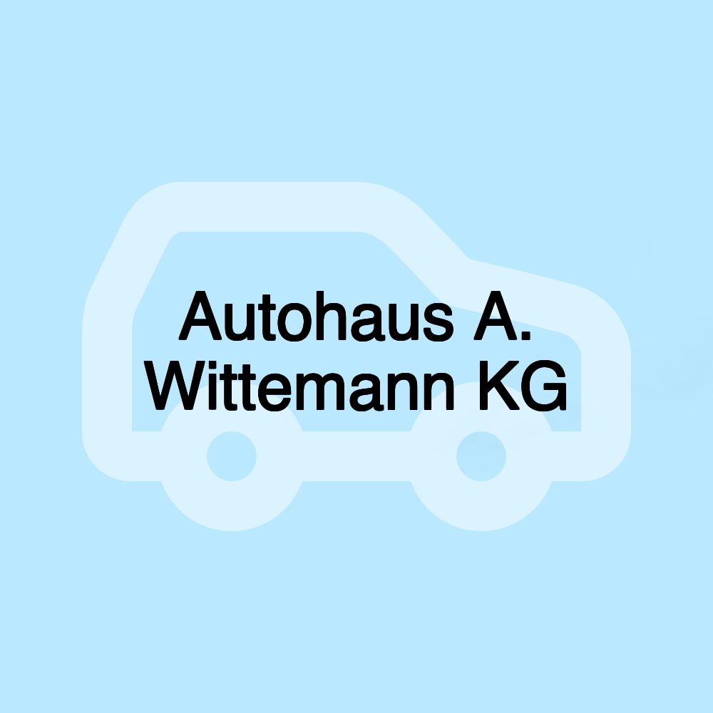 Autohaus A. Wittemann KG