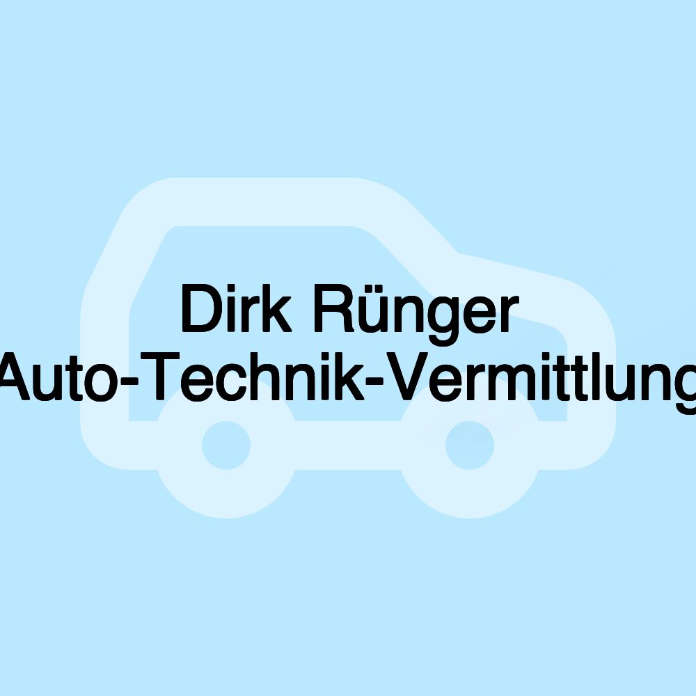 Dirk Rünger Auto-Technik-Vermittlung