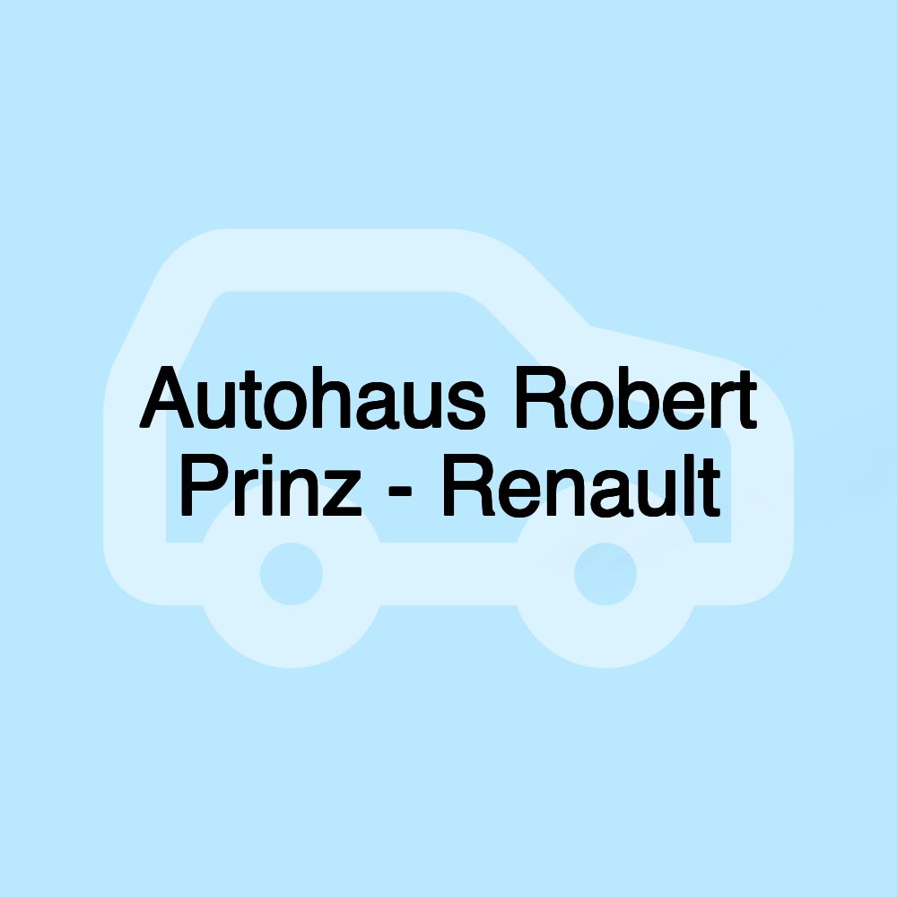 Autohaus Robert Prinz - Renault