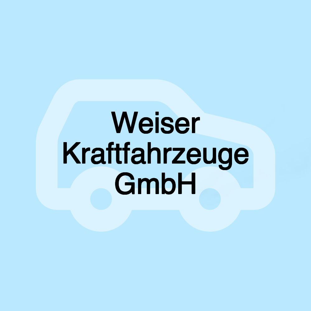 Weiser Kraftfahrzeuge GmbH