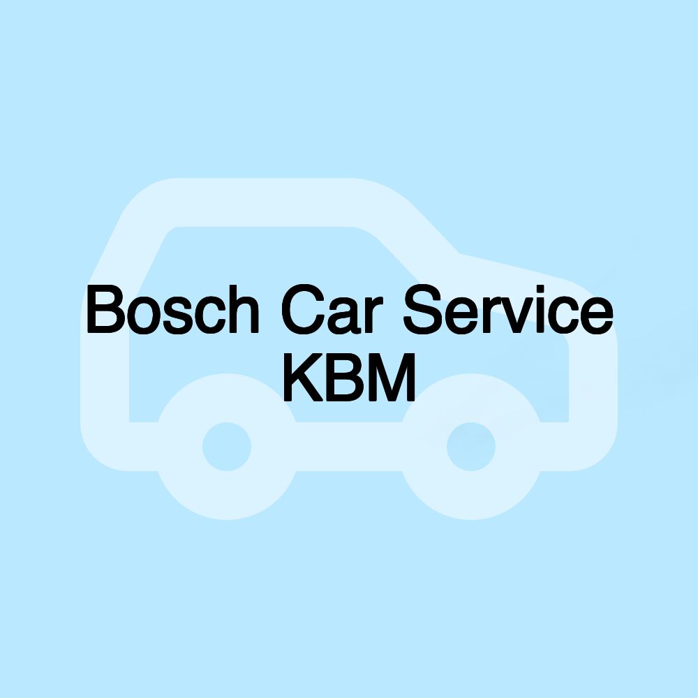 Bosch Car Service KBM