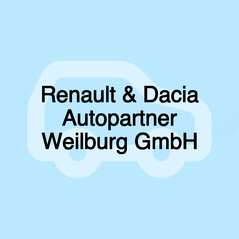 Renault & Dacia Autopartner Weilburg GmbH