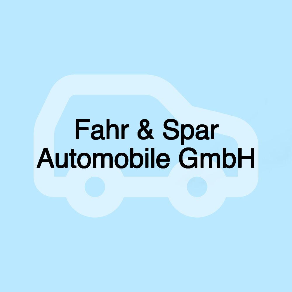 Fahr & Spar Automobile GmbH