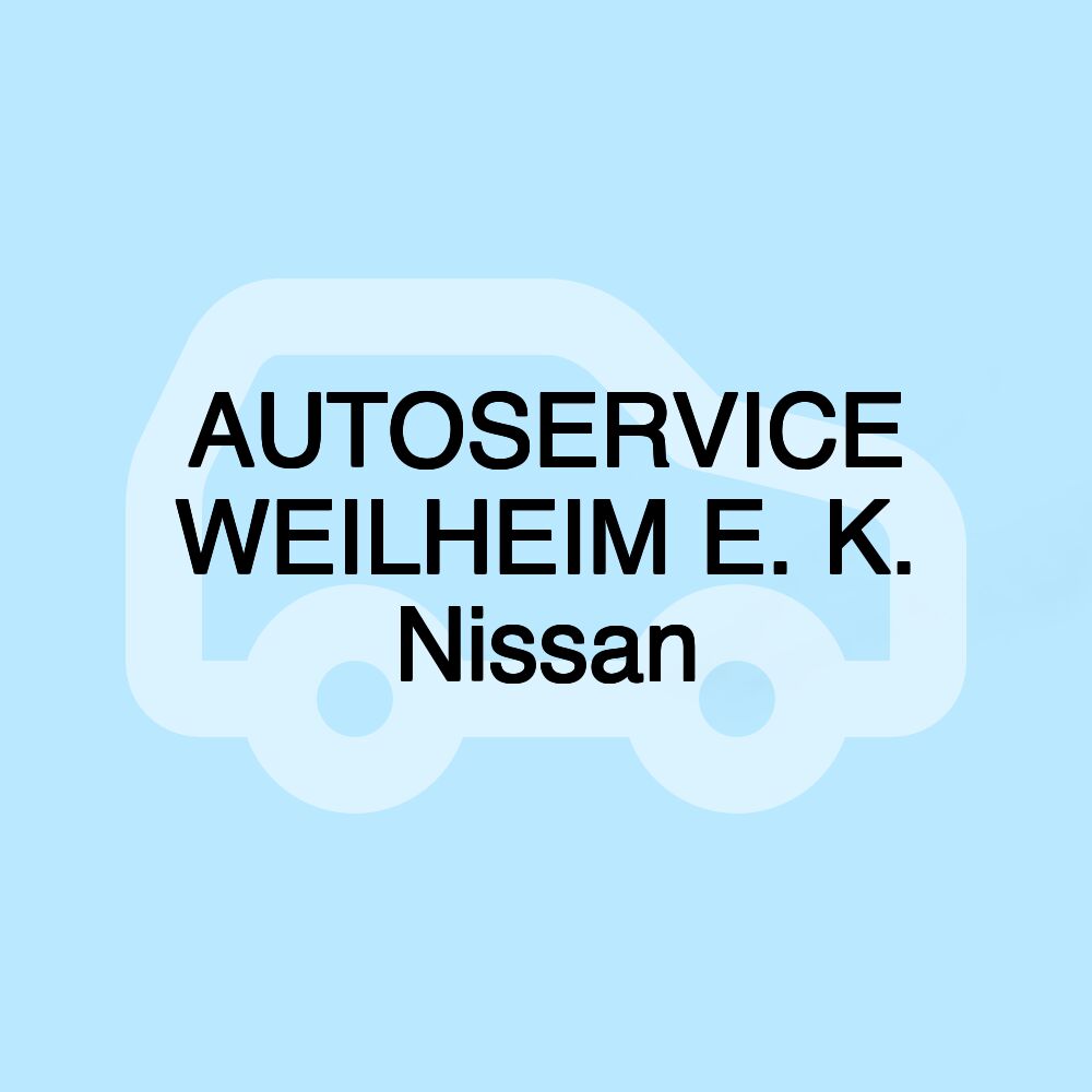 AUTOSERVICE WEILHEIM E. K. Nissan