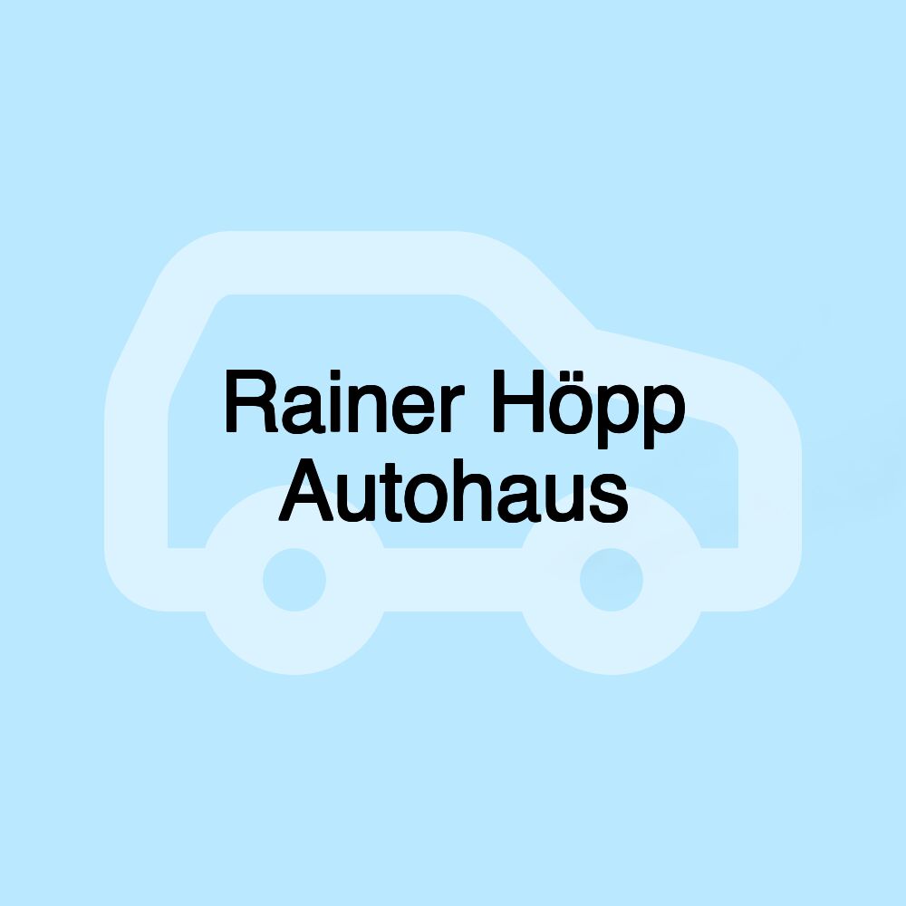 Rainer Höpp Autohaus