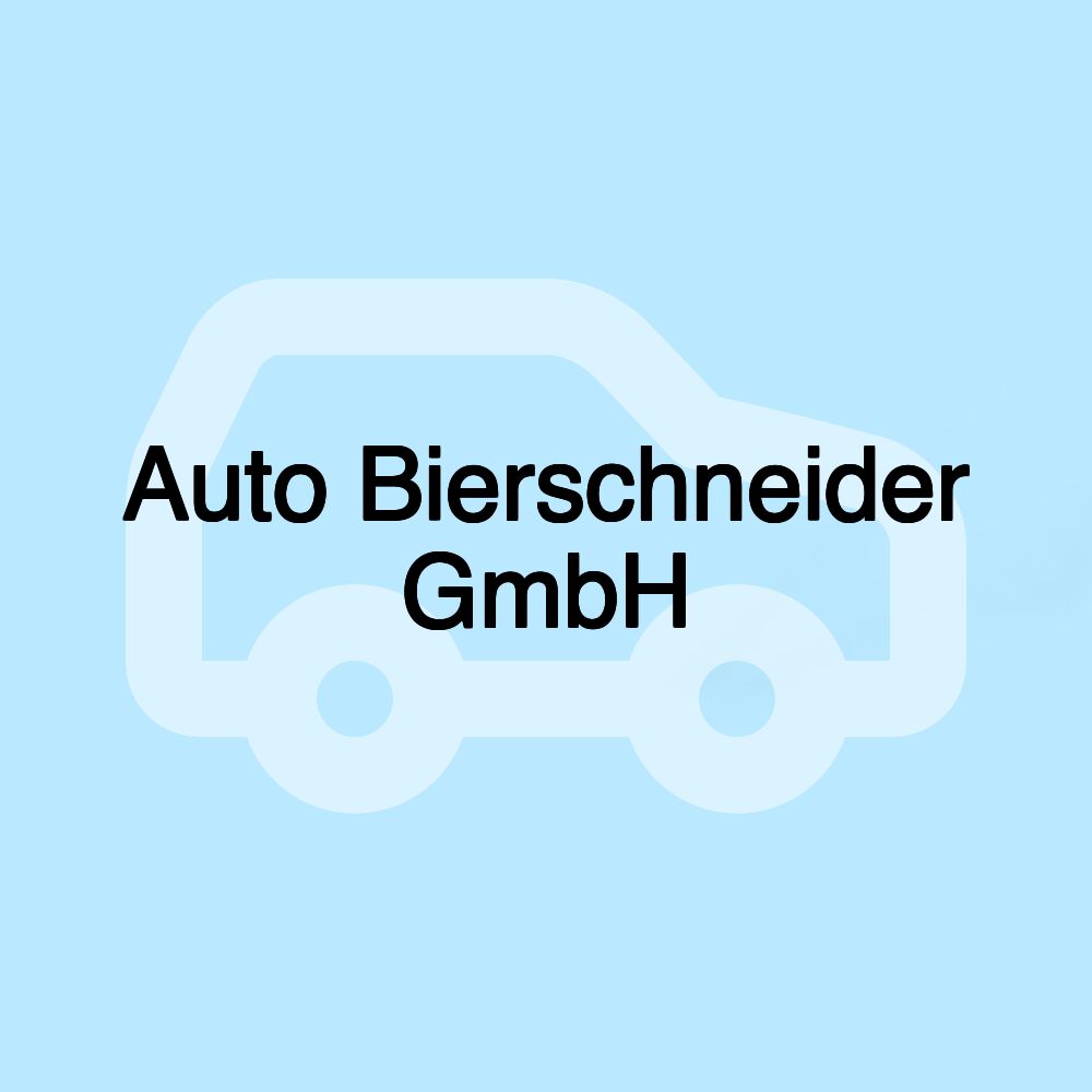 Auto Bierschneider GmbH