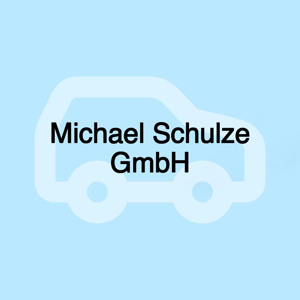 Michael Schulze GmbH