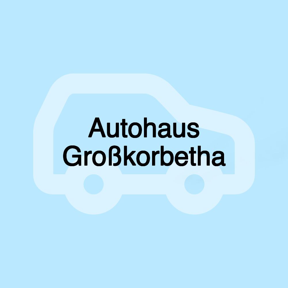 Autohaus Großkorbetha