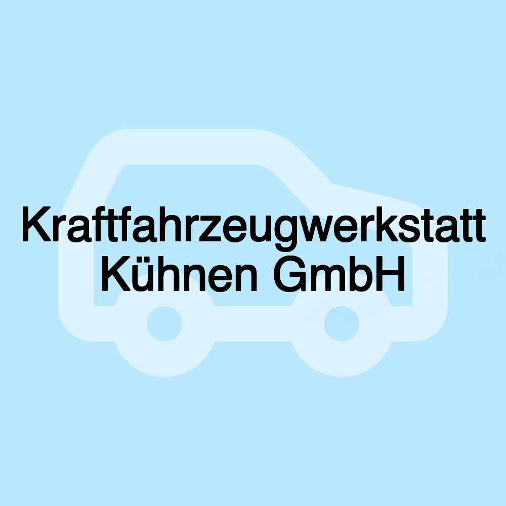 Kraftfahrzeugwerkstatt Kühnen GmbH