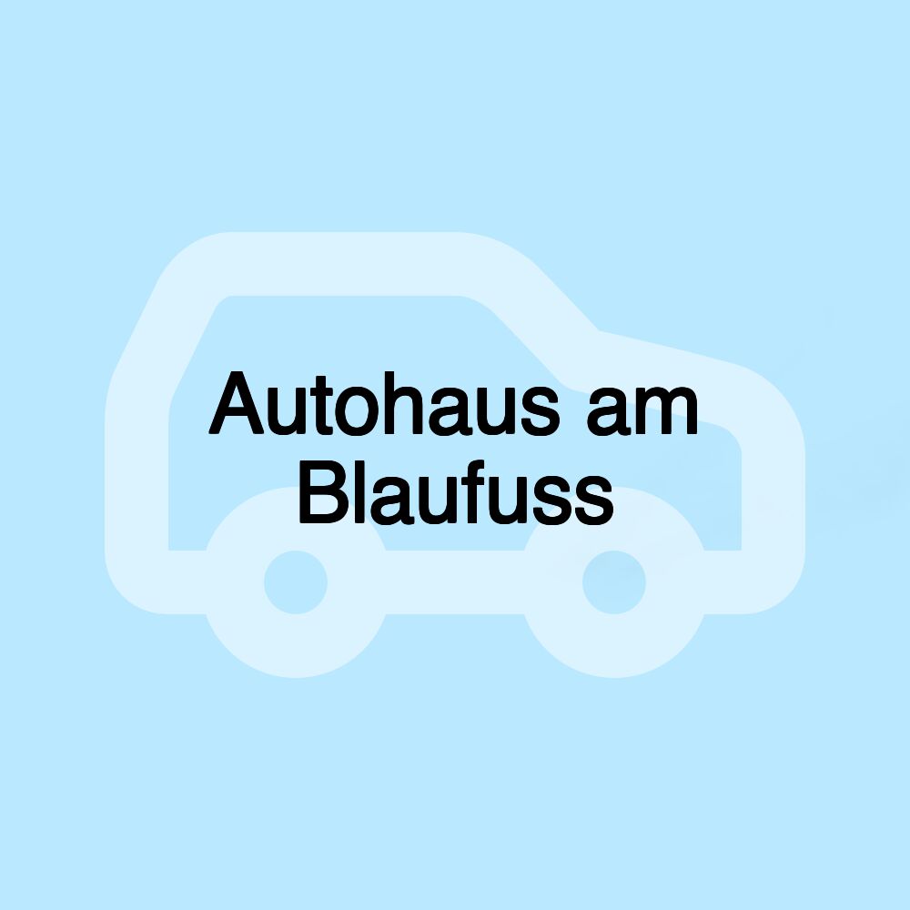 Autohaus am Blaufuss