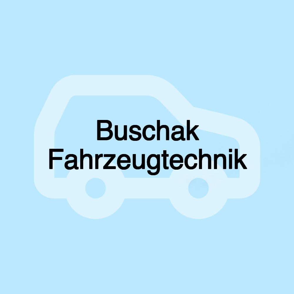 Buschak Fahrzeugtechnik