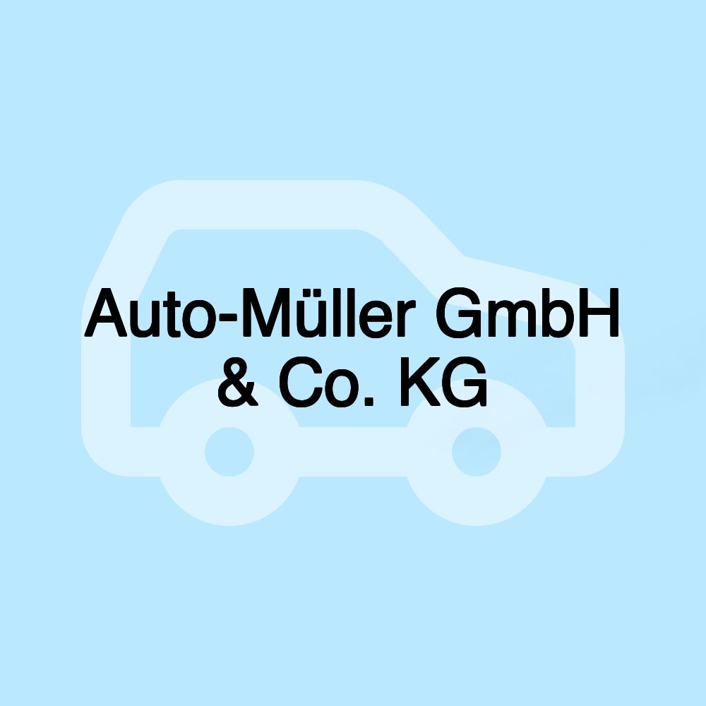 Auto-Müller GmbH & Co. KG