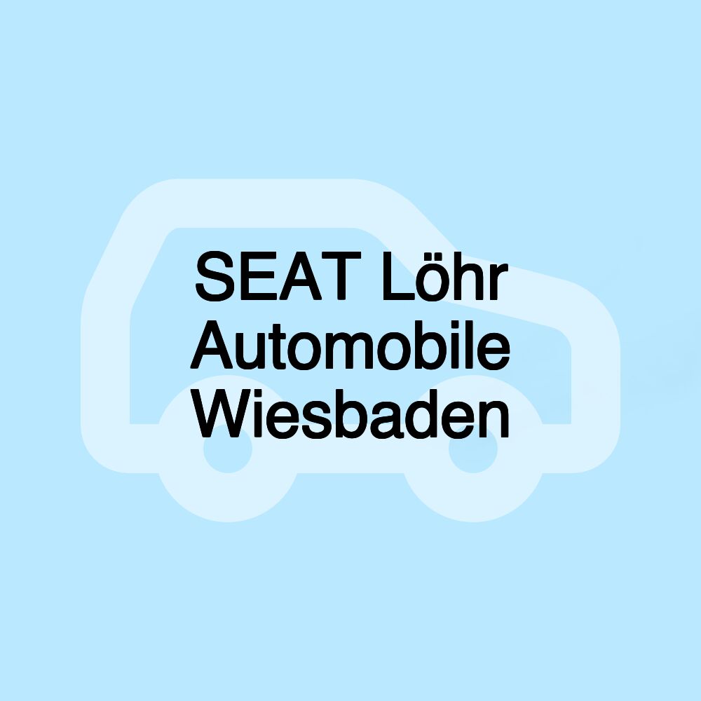 SEAT Löhr Automobile Wiesbaden