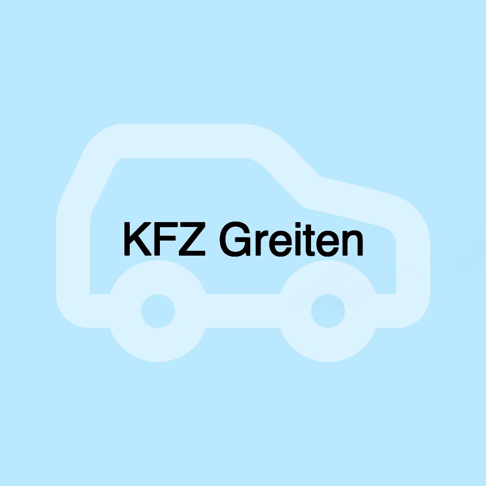 KFZ Greiten