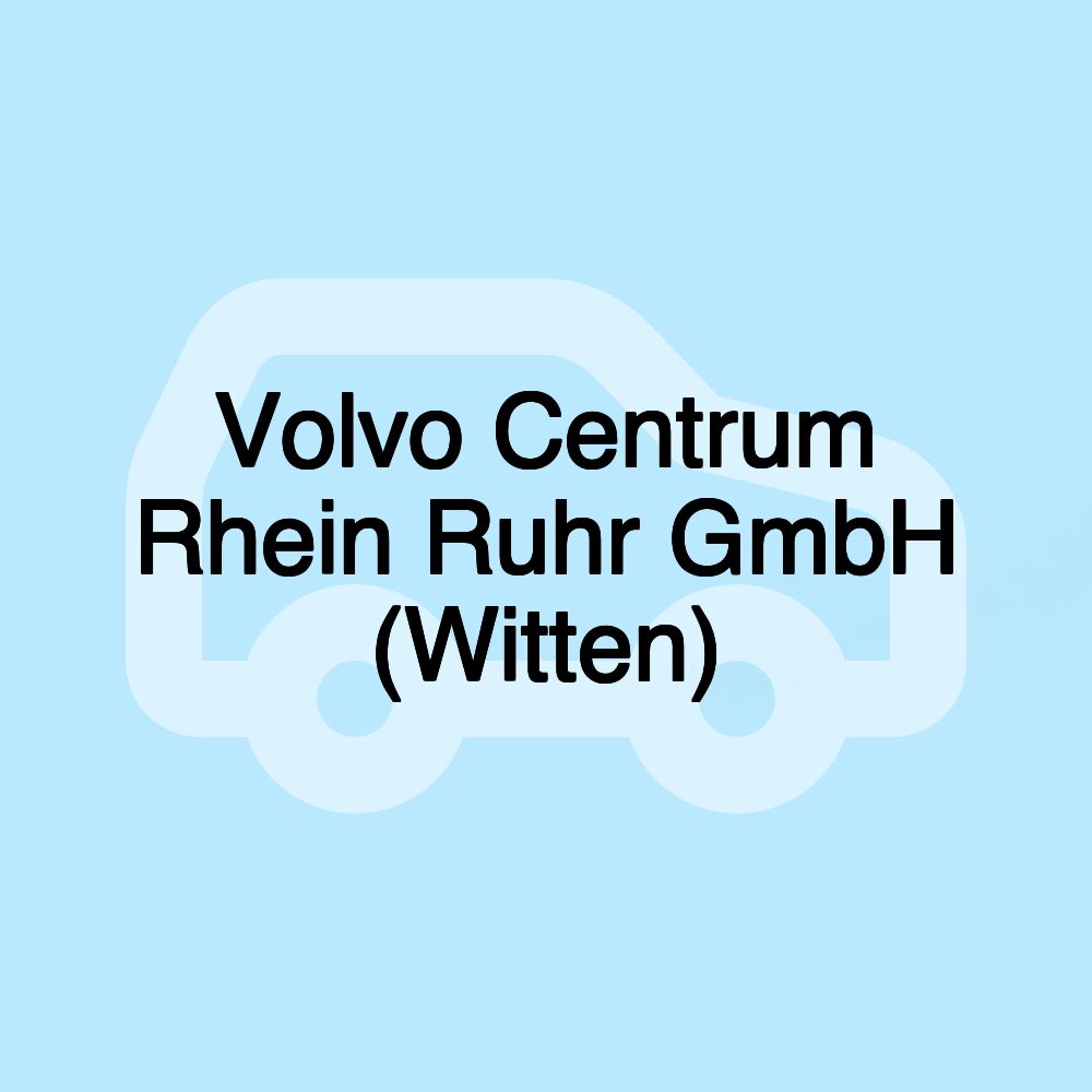 Volvo Centrum Rhein Ruhr GmbH (Witten)