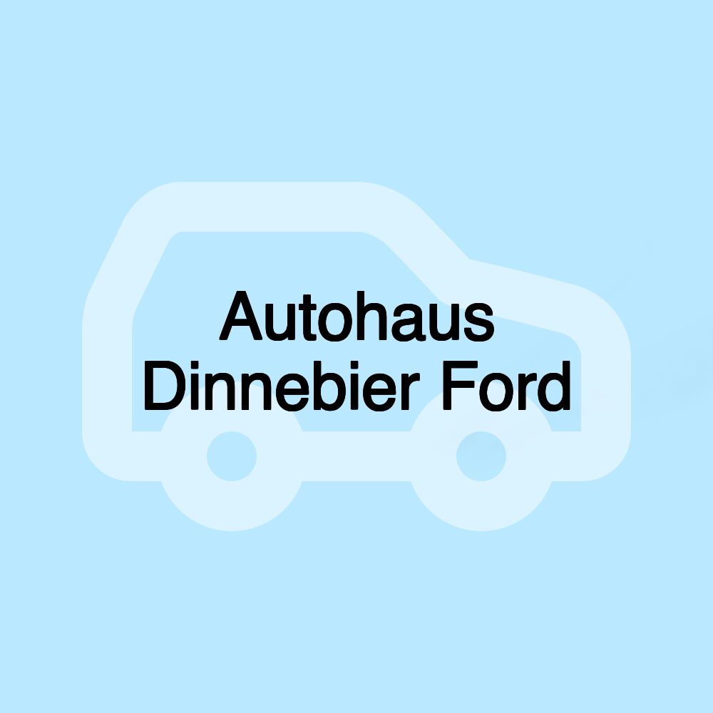 Autohaus Dinnebier Ford