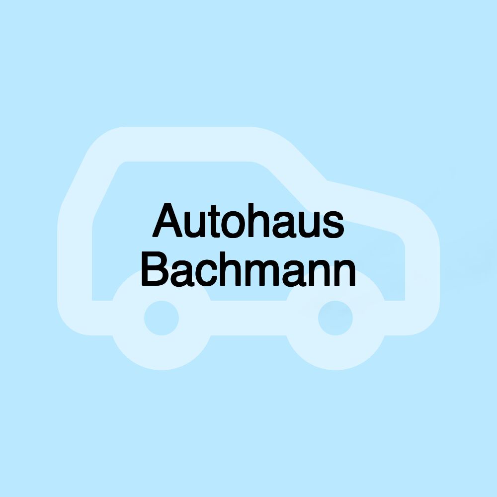 Autohaus Bachmann