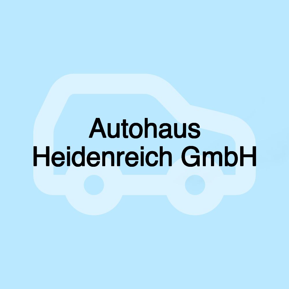 Autohaus Heidenreich GmbH