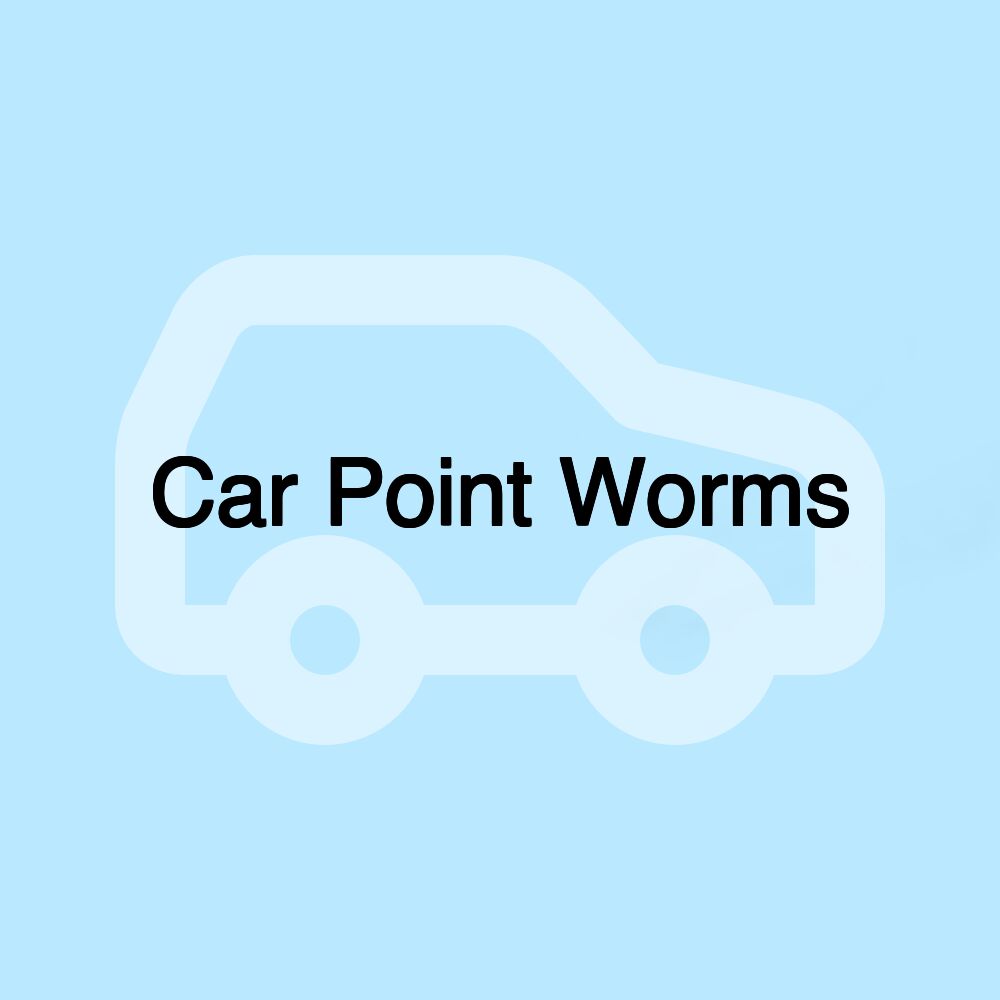 Car Point Worms