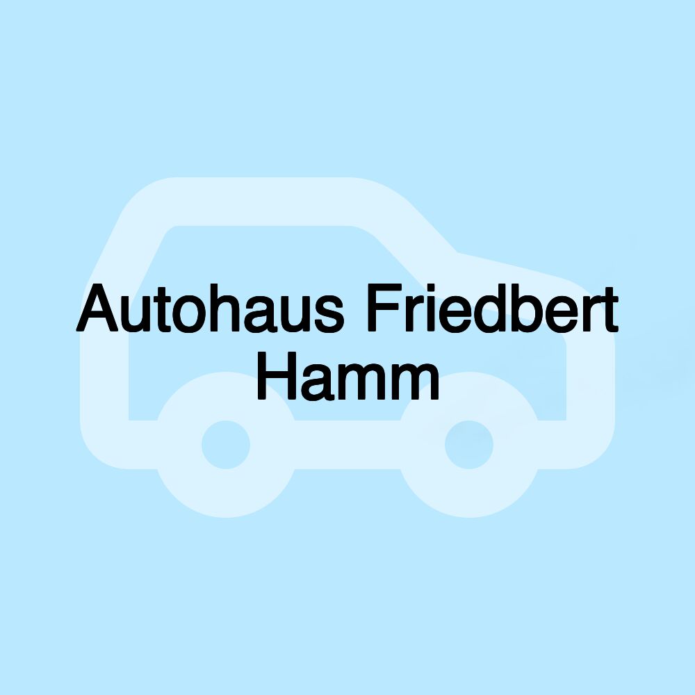 Autohaus Friedbert Hamm