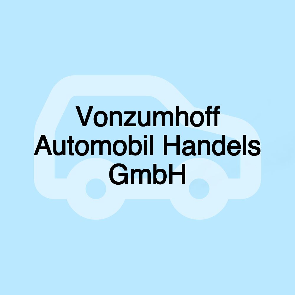 Vonzumhoff Automobil Handels GmbH