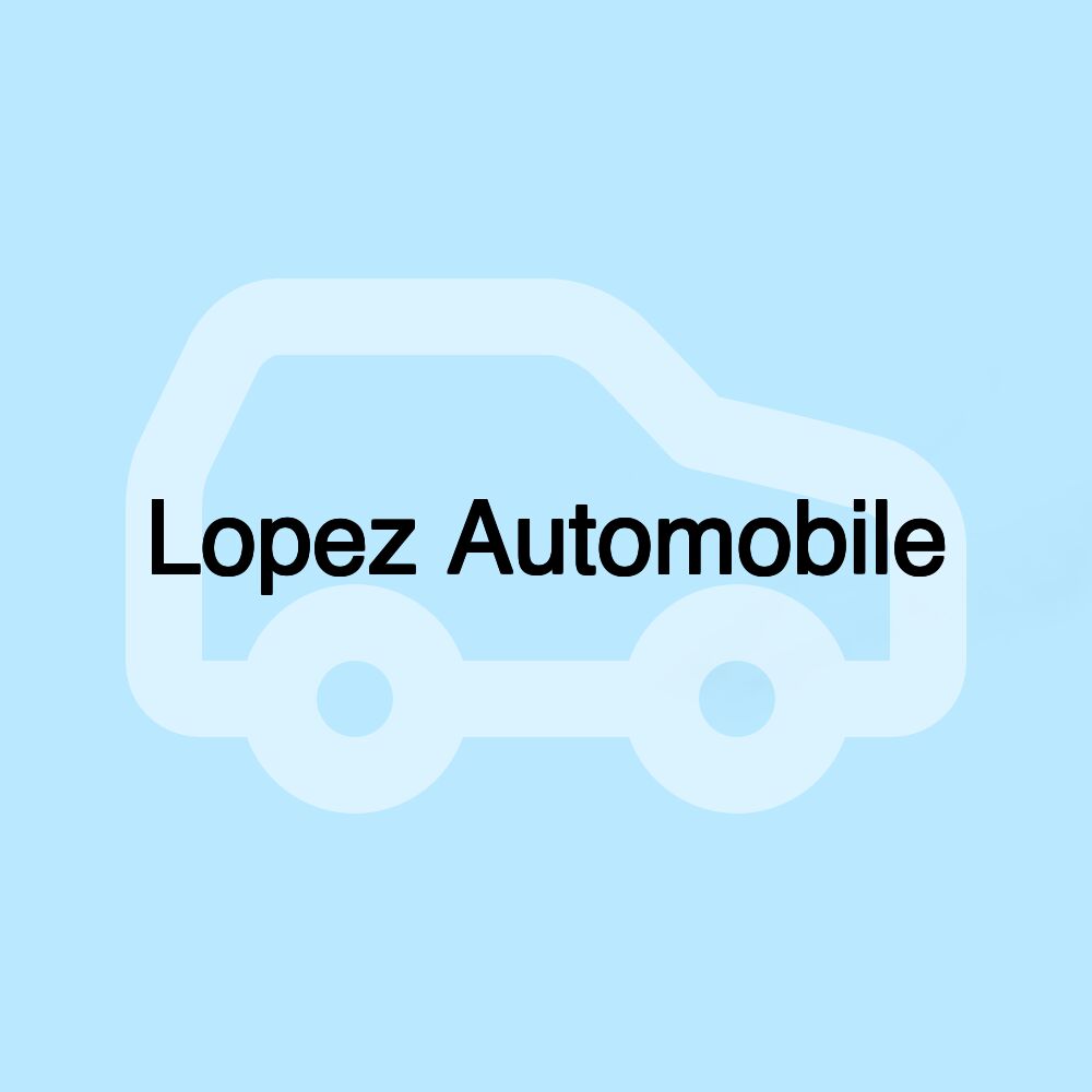 Lopez Automobile