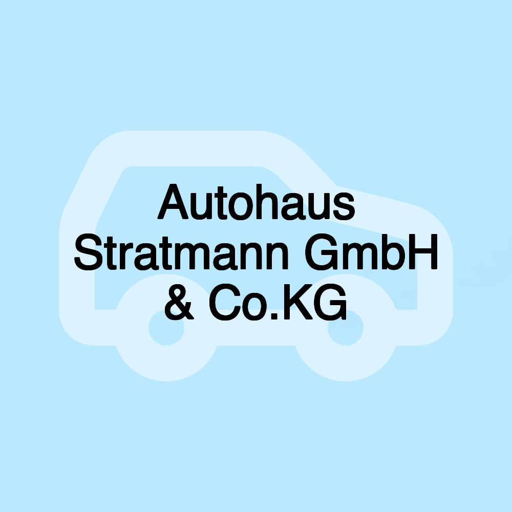 Autohaus Stratmann GmbH & Co.KG