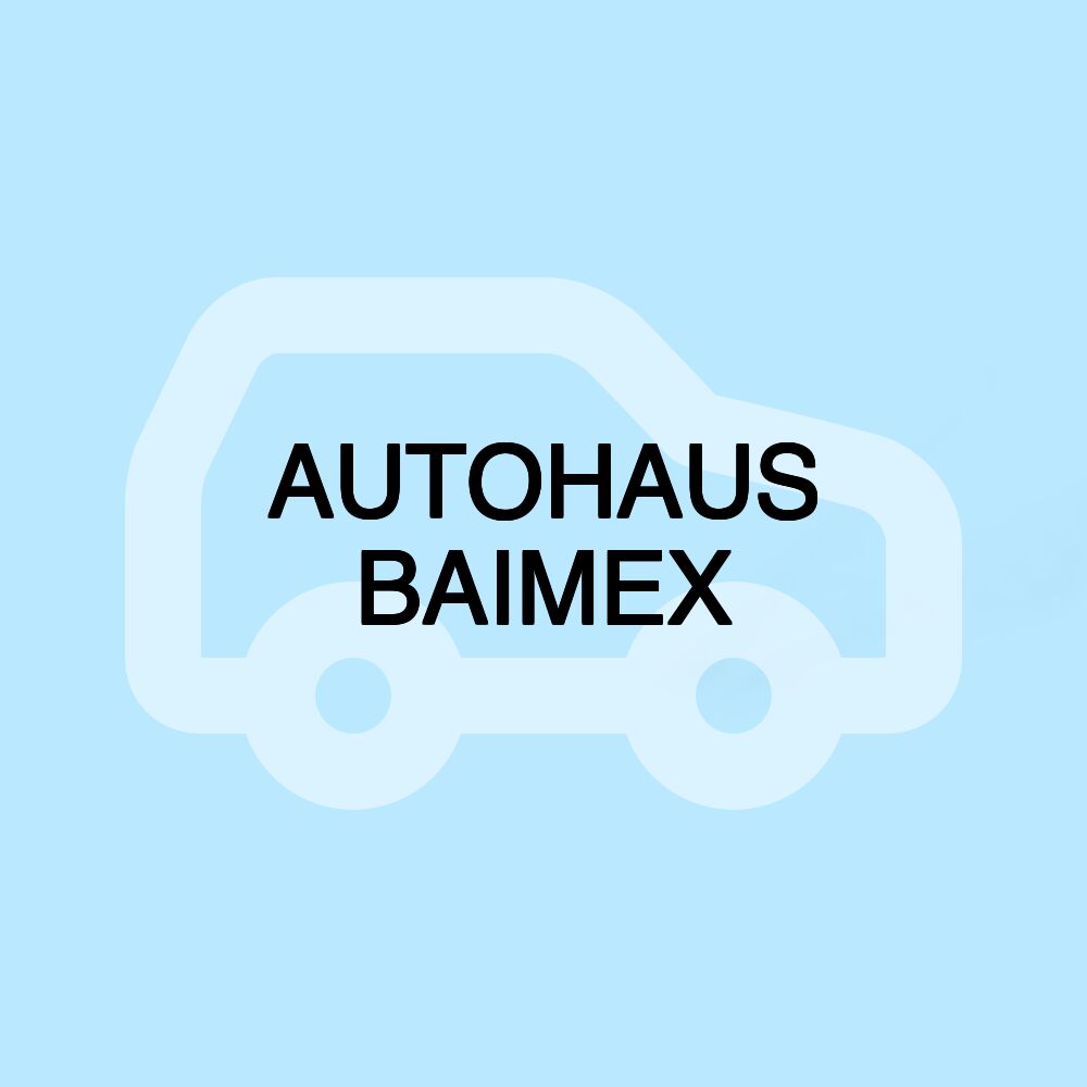 AUTOHAUS BAIMEX