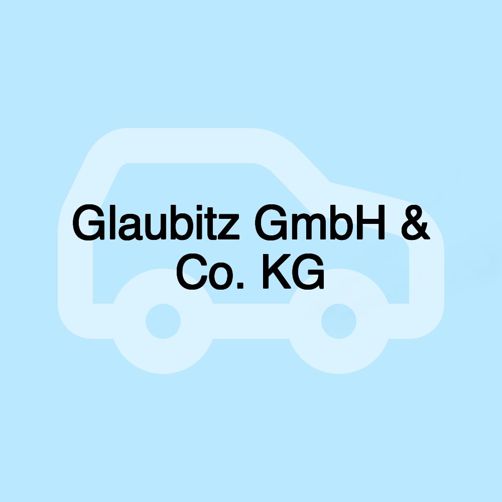 Glaubitz GmbH & Co. KG