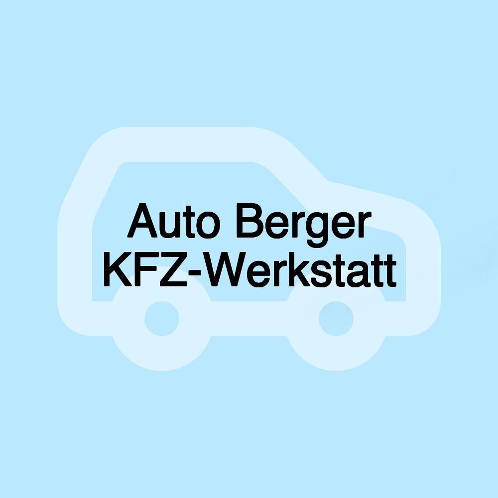 Auto Berger KFZ-Werkstatt