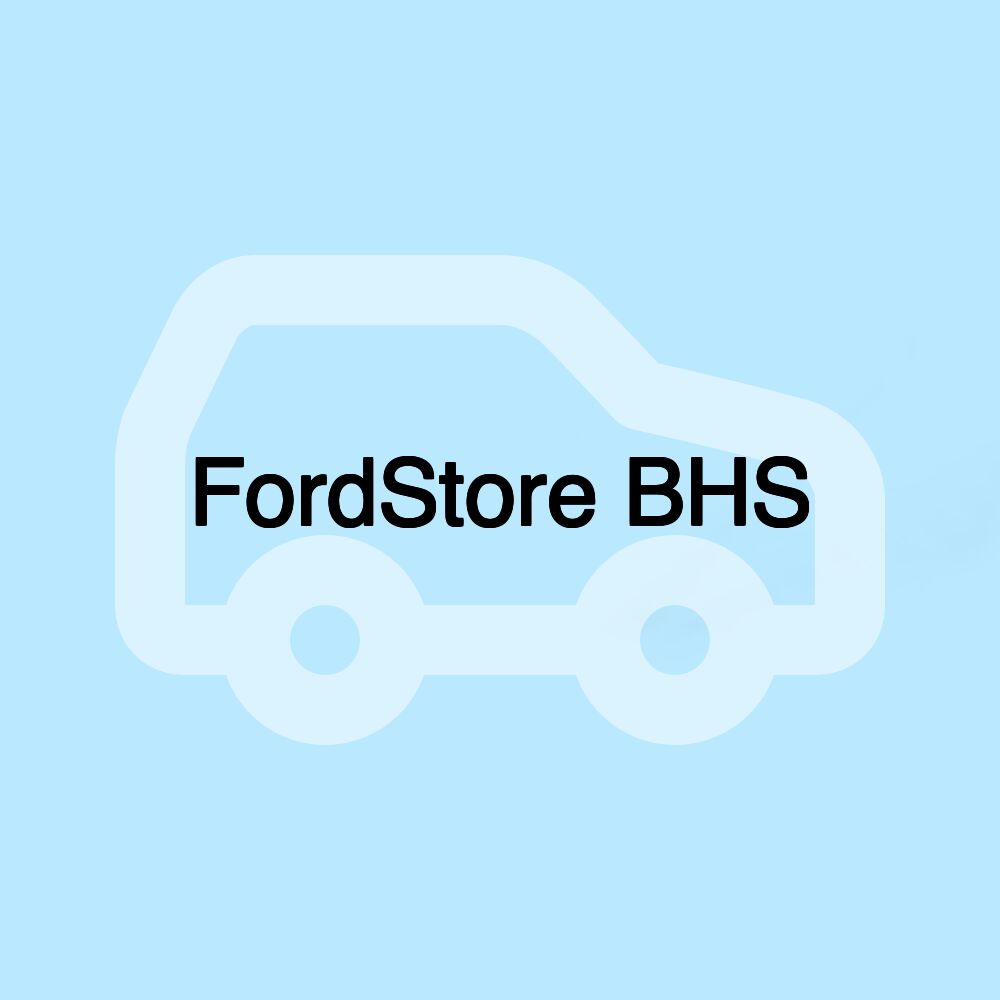 FordStore BHS