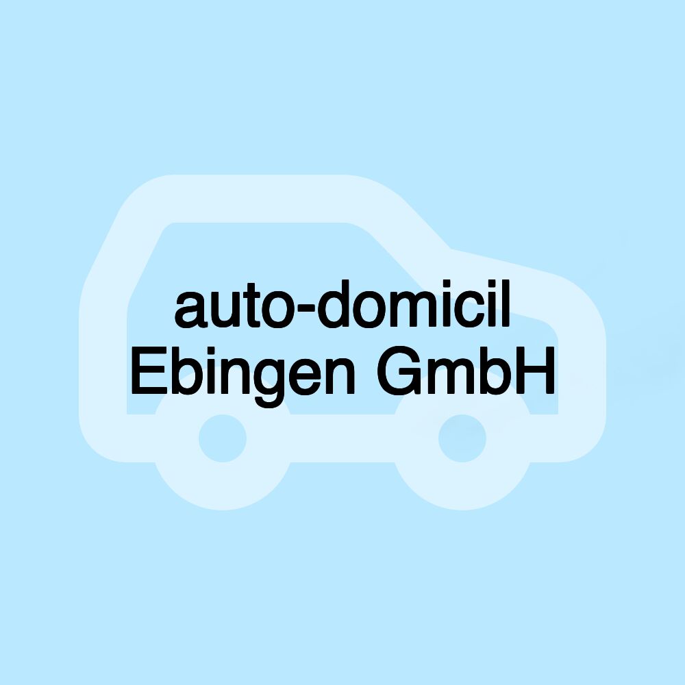 auto-domicil Ebingen GmbH