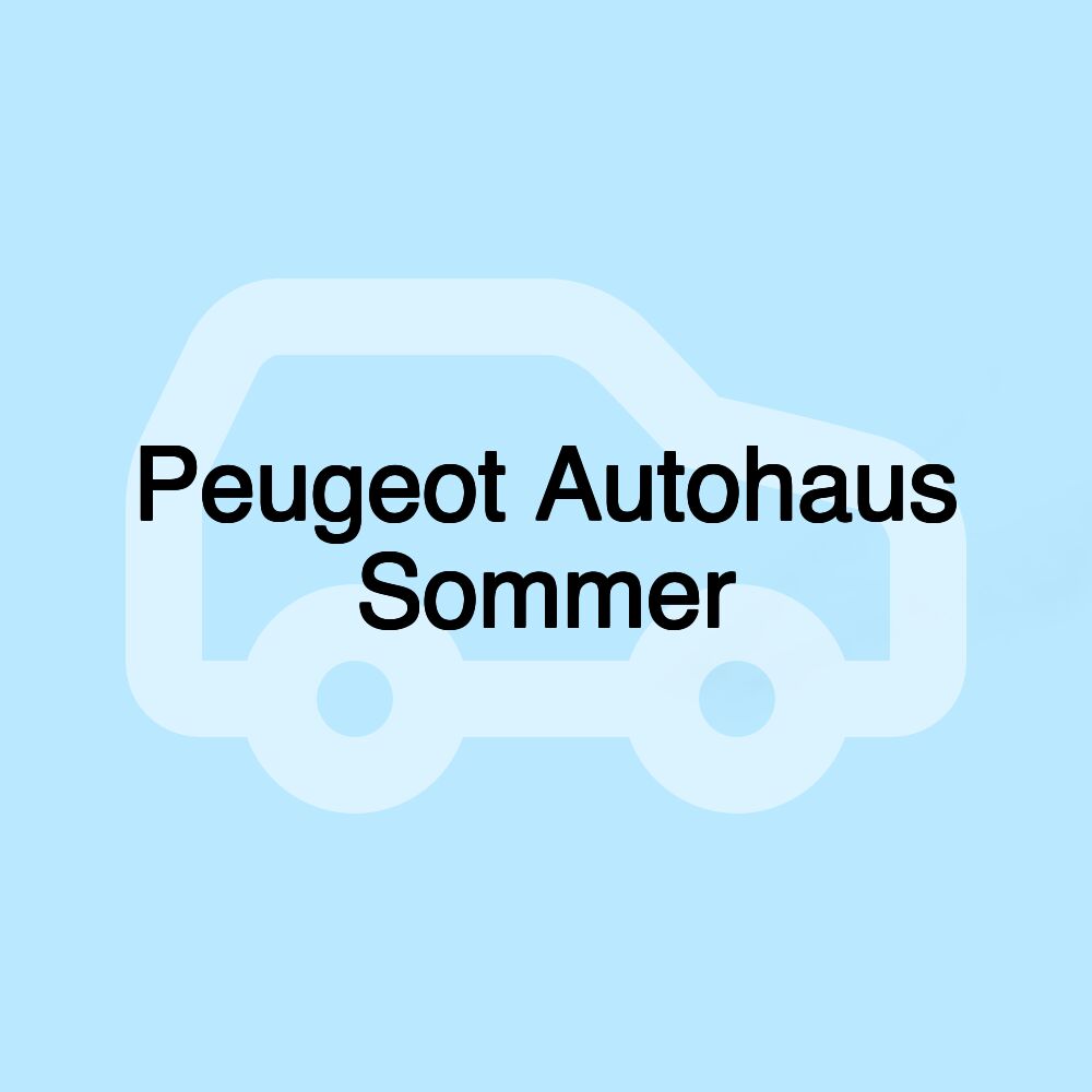 Peugeot Autohaus Sommer